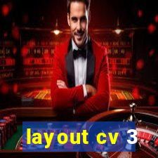 layout cv 3